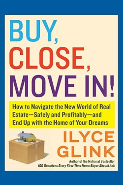 Buy, Close, Move In! by Ilyce Glink - Paperback
