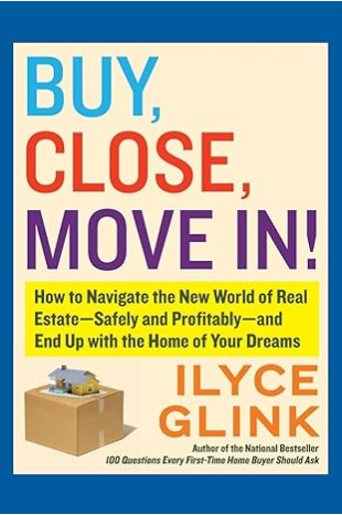 Buy, Close, Move In! by Ilyce Glink - Paperback