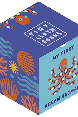 My First Ocean Animals: A Cloth Book with First Animal Words (Tiny Cloth Books) by Happy Yak 