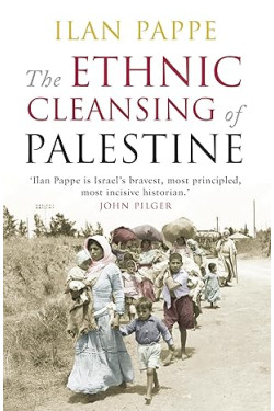The Ethnic Cleansing of Palestine by Ilan Pappe - Paperback (Signed)