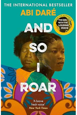 And So I Roar by Abi Daré - Paperback (Signed)