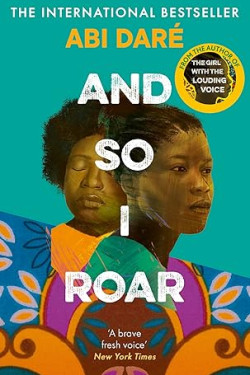 And So I Roar by Abi Daré - Paperback (Signed)