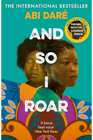 And So I Roar by Abi Daré - Paperback (Signed)