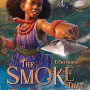 The Smoke That Thunders by Erhu Kome - Hardback (Signed)