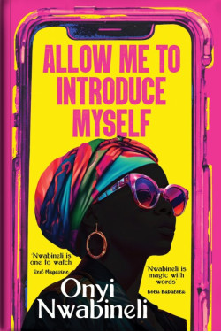 Allow Me To Introduce Myself by Onyi Nwabineli - Paperback