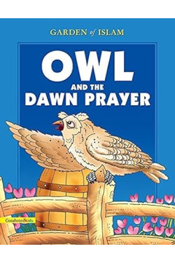 Owl and the Dawn Prayer by Hediyah Al-Amin - Paperback