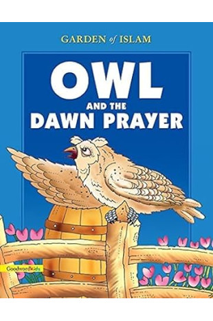 Owl and the Dawn Prayer by Hediyah Al-Amin - Paperback