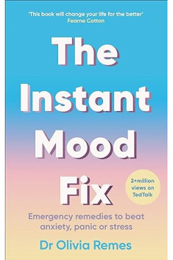 The Instant Mood Fix by Olivia Remes - Paperback