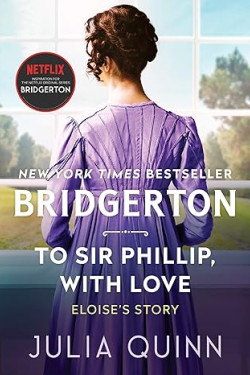 To Sir Phillip, With Love: Bridgerton (Bridgertons, 5) by Julia Quinn - Paperback