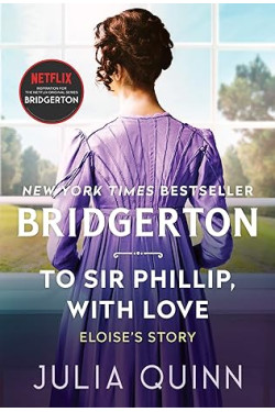 To Sir Phillip, With Love: Bridgerton (Bridgertons, 5) by Julia Quinn - Paperback
