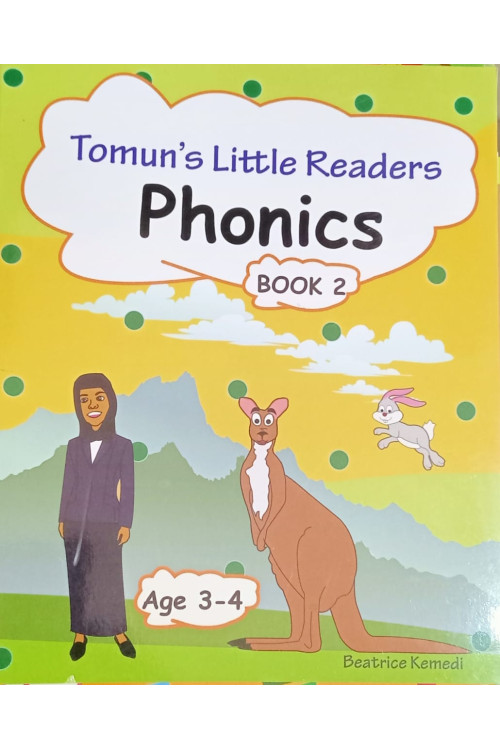 Tomun's Little Readers - Phonics Book 2 (Age 3-4) by Beatrice Kemedi