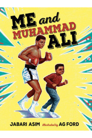 Me and Muhammad Ali by Jabari Asim - Hardcover