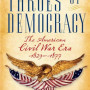 Throes of Democracy: The American Civil War Era, 1829-1877 by McDougall, Walter A. - Paperback 