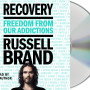 Recovery: Freedom from Our Addictions by Russell Brand - Audio Book