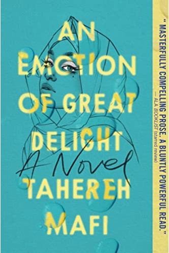 An Emotion of Great Delight by Mafi, Tahereh - Paperback