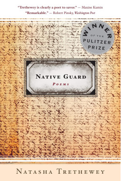 Native Guard: Poems by Natasha Trethewey - Paperback