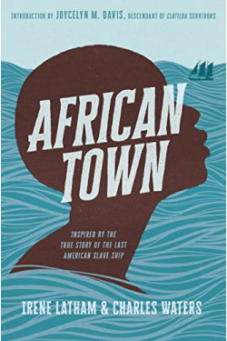 African Town by Irene Latham and Charles Waters - Hardback