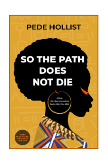 So The Path Does Not Die by Pede Hollist