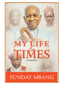 My Life And Times by Sunday Mbang