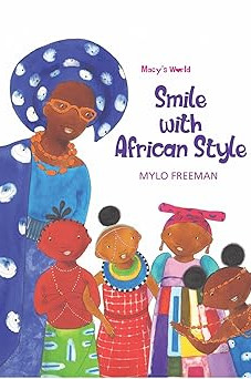 Smile With African Style by Mylo Freeman - Paperback