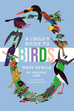 Birds of West Africa by Virginia Dike