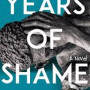 Years of Shame: A Novel By Obinna Udenwe - Paperback