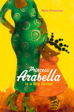Princess Arabella is a Big Sister by Mylo Freeman - Paperback