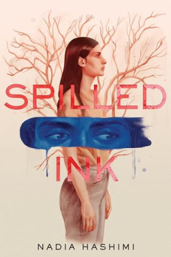 Spilled Ink by Hashimi, Nadia-Hardcover