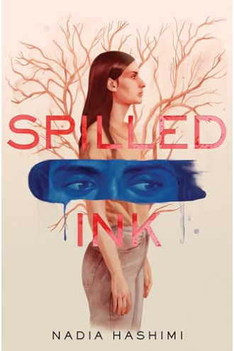 Spilled Ink by Hashimi, Nadia-Hardcover