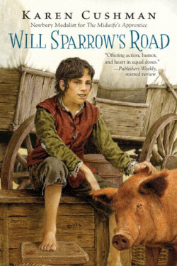 Will Sparrow's Road by Cushman, Karen-Paperback