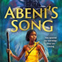 Abeni's Song (Bk. 1) by Clark, P. Djèlí -Paperback
