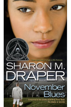 November Blues (The Jericho Trilogy, Bk. 2) by Draper, Sharon M. -Paperback