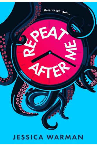 Repeat After Me (Deluxe Limited Edition) by Warman, Jessica-Hardcover