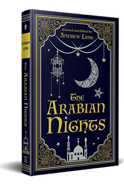 The Arabian Nights (Paper Mill Press Classics) by	Lang, Andrew (Edt) -Imitation Leather