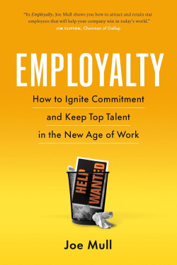 Employalty  by Joe Mull -Paperback 