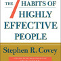 The 7 Habits of Highly Effective People (30th Anniversary Edition) by Covey, Stephen R.