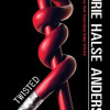 Twisted by Anderson, Laurie Halse -Paperback