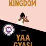 Transcendent Kingdom by Yaa Gyasi -Hardcover