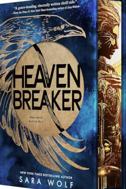 Heavenbreaker (Bk. 1, Deluxe Limited Edition) by Wolf, Sara -Hardcover