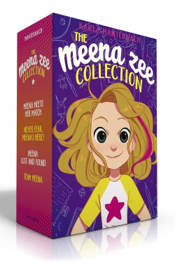 The Meena Zee Collection (Meena Meets Her Match/Never Fear, Meena's Here/Meena Lost and Found/Team Meena) by Manternach, Karla-Boxed Set Hardcover
