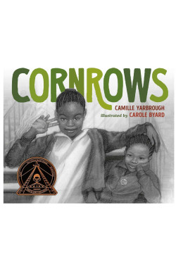 Cornrows – Picture Book, by Camille Yarbrough (Author), Carole Byard (Illustrator)