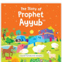 The Story of Prophet Ayyub By Saniyasnain Khan