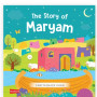 The Story of Maryam -Board Book By Saniyasnain Khan