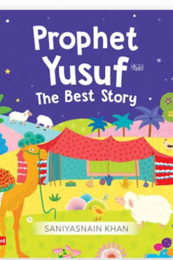 Prophet Yusuf - The Best Story By Saniyasnain Khan