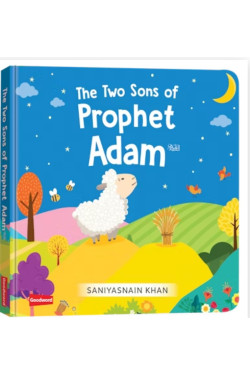 The Two Sons of Prophet Adam By Saniyasnain Khan