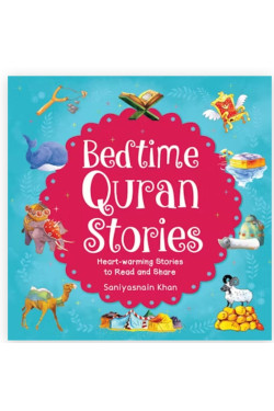 Bedtime Quran Stories By Saniyasnain Khan-Hardcover