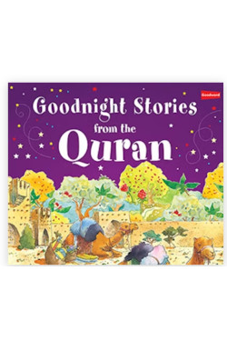 Goodnight Stories from the Quran By Saniyasnain Khan-Hardcover