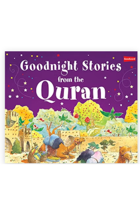 Goodnight Stories from the Quran By Saniyasnain Khan-Hardcover