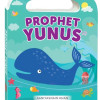 Prophet Yunus (My Handy Board Book) By Saniyasnain Khan