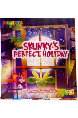 Skunky’s Perfect Holiday by Titilayo Kayode-Alabi